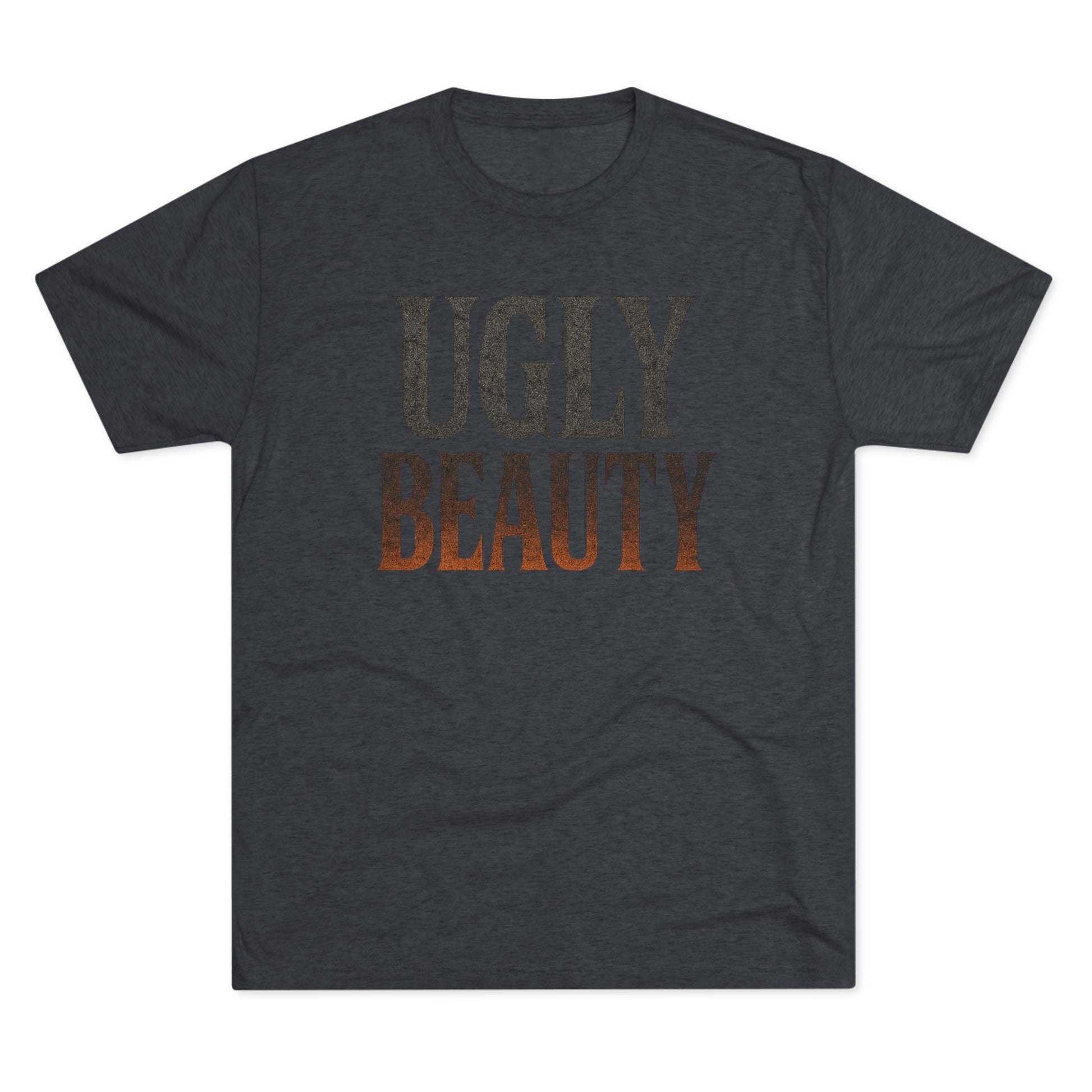 Ugly Beauty Unisex Tri-Blend Crew Tee - "Ugly Beauty" T-Shirt, Casual Wear, Gift for Friends, Statement Clothing, Everyday Fashion, Trendy Apparel