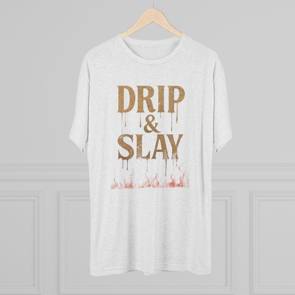 Drip & Slay Fire Unisex Tshirt Crew Printed Tee Shirt - Trendy Style, Graphic Tee, Fashion Statement, Casual Wear, Gift for Her