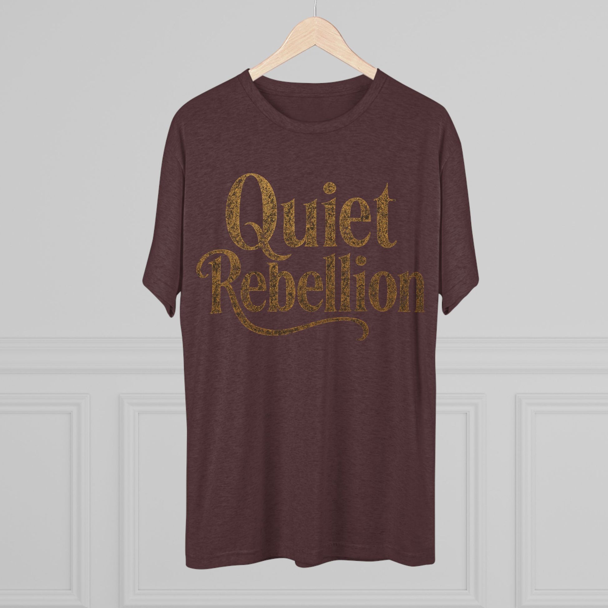 Quiet Rebellion Tri-Blend Unisex Tshirt Crew Printed Tee Shirt, Unisex T-Shirt, Casual Wear, Gift for Rebels, Everyday Comfort, Eco-Friendly Fashion