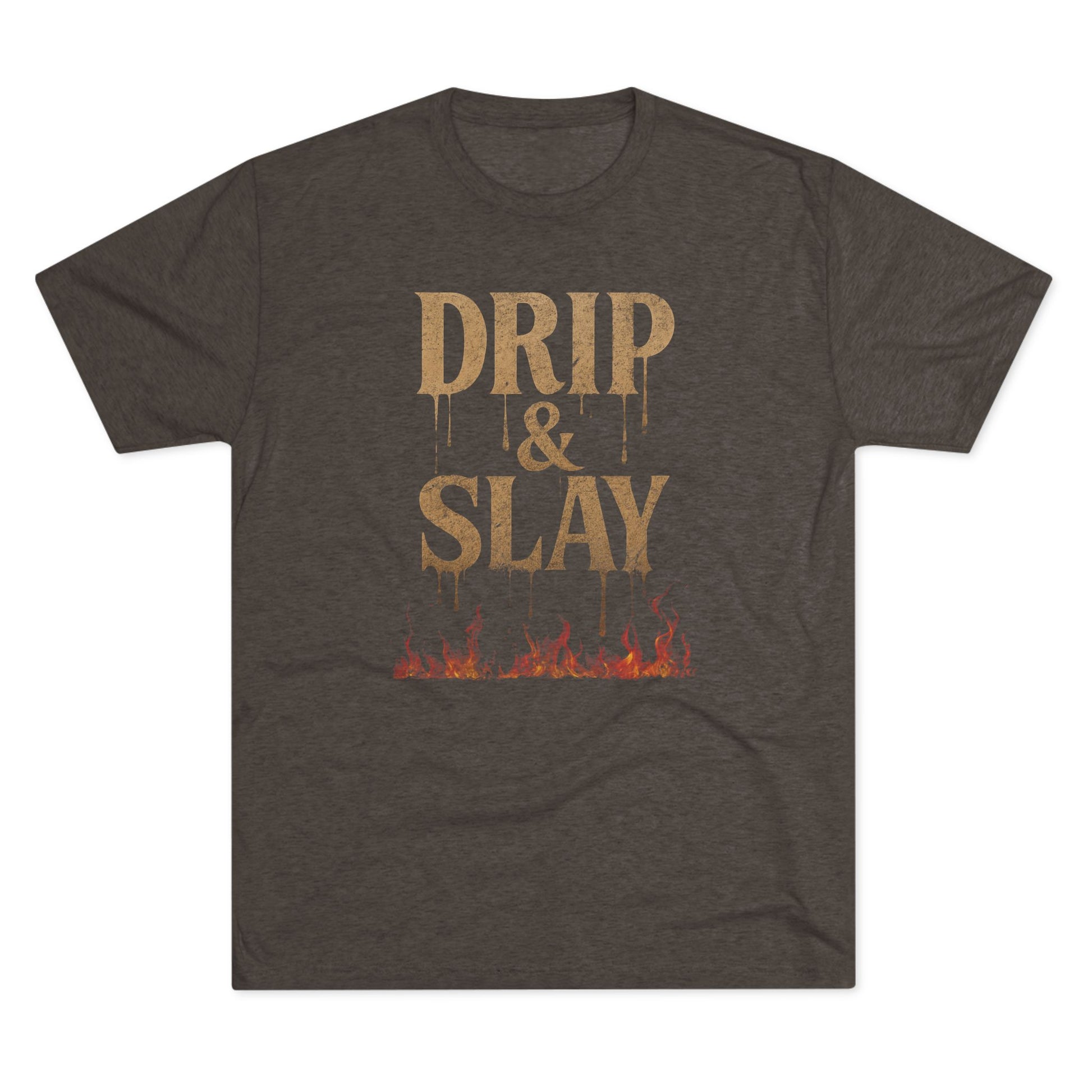 Drip & Slay Fire Unisex Tshirt Crew Printed Tee Shirt - Trendy Style, Graphic Tee, Fashion Statement, Casual Wear, Gift for Her