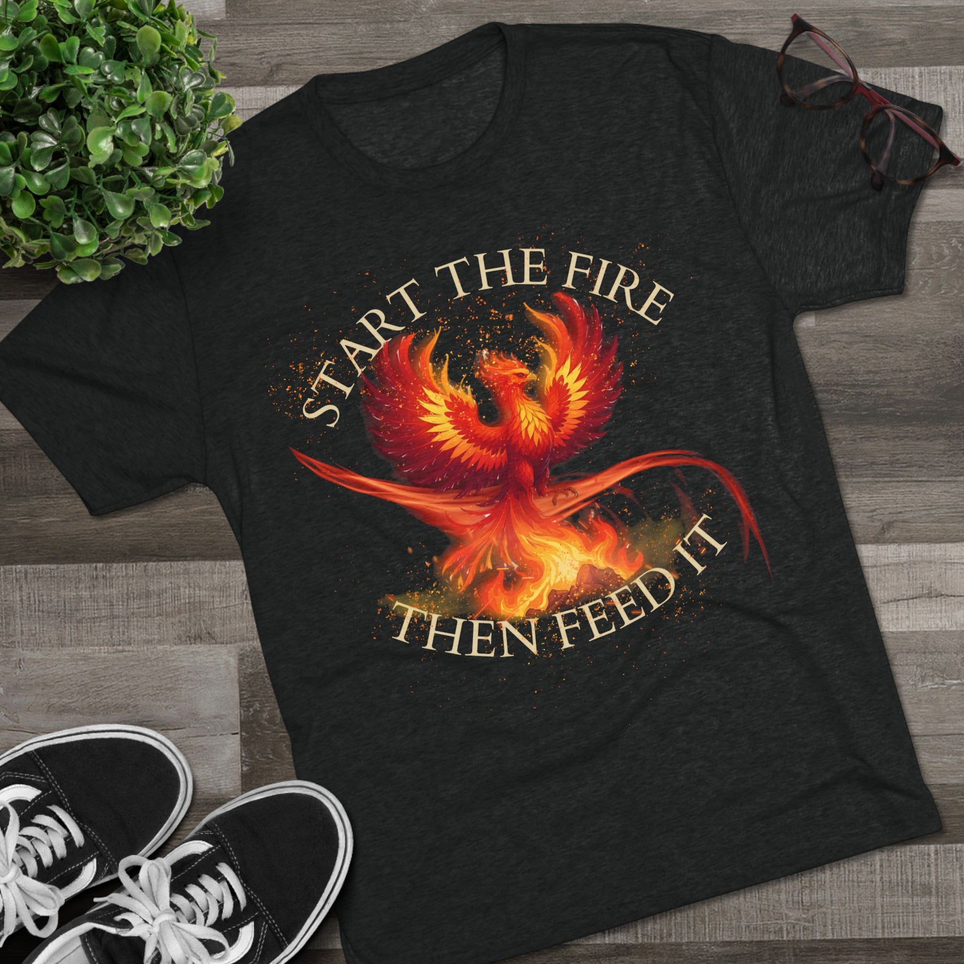 Start the Fire Then Feed It Phoenix Fire Unisex Tshirt Crew Printed Tee Shirt – Start the Fire Tee, Trendy Graphic Tee, Gift for Dreamers, Fire Symbol T-Shirt, Casual Wear