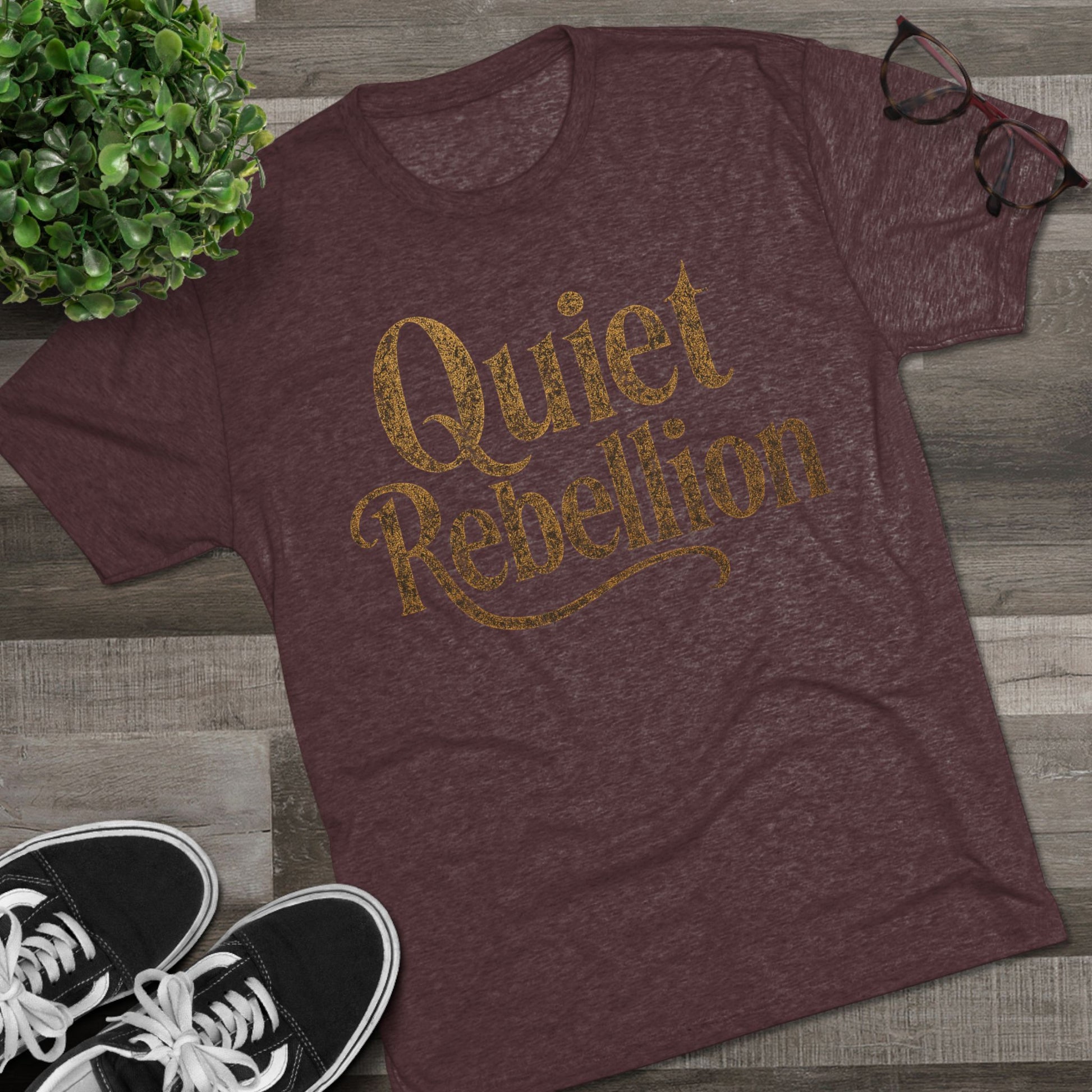 Quiet Rebellion Tri-Blend Unisex Tshirt Crew Printed Tee Shirt, Unisex T-Shirt, Casual Wear, Gift for Rebels, Everyday Comfort, Eco-Friendly Fashion