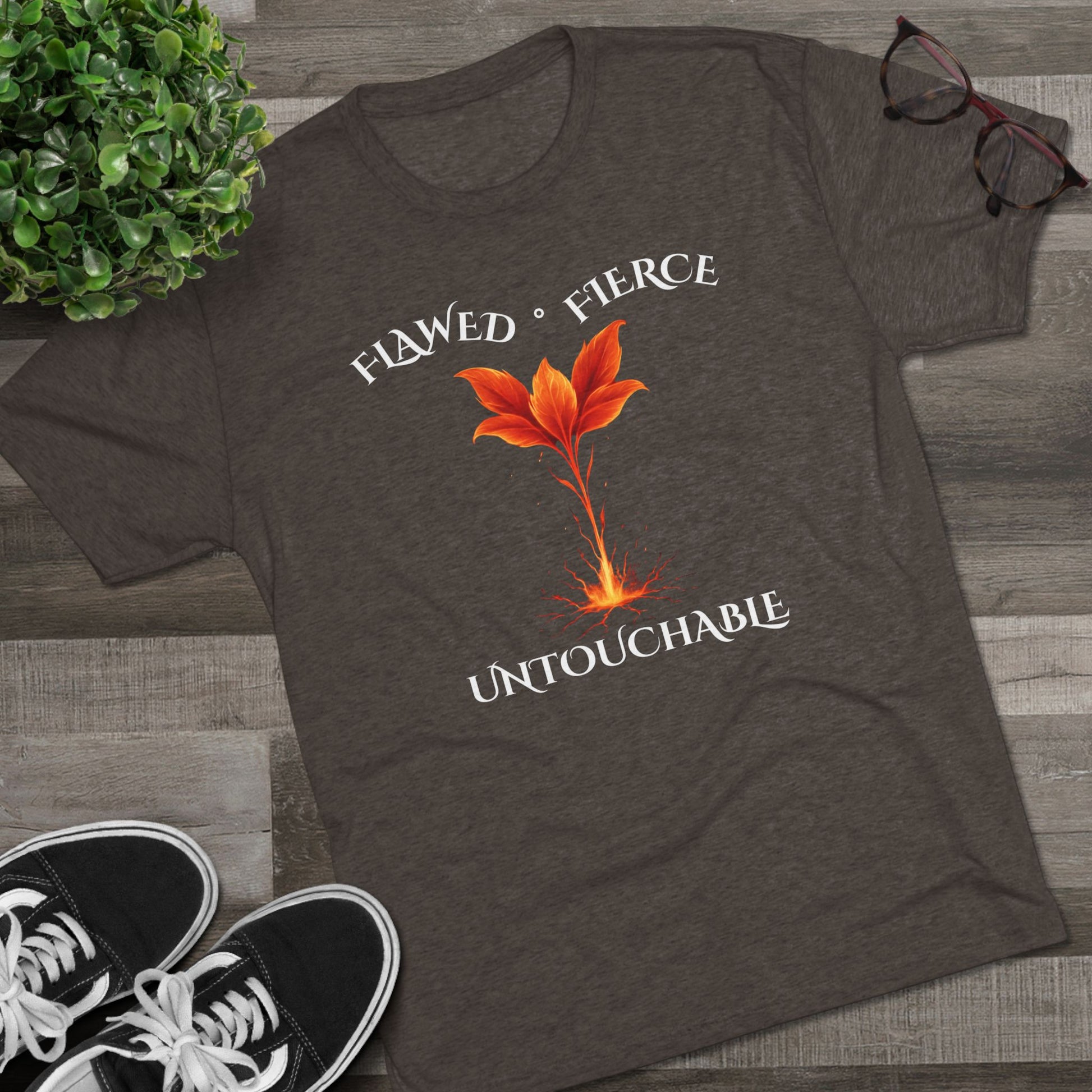 Flawed, Fierce, Untouchable Flower fire Comfortable Unisex Tri-Blend Crew Tee for Everyday Wear, Casual Style, Graphic Tee, Gift for Him/Her, Perfect for Any Occasion