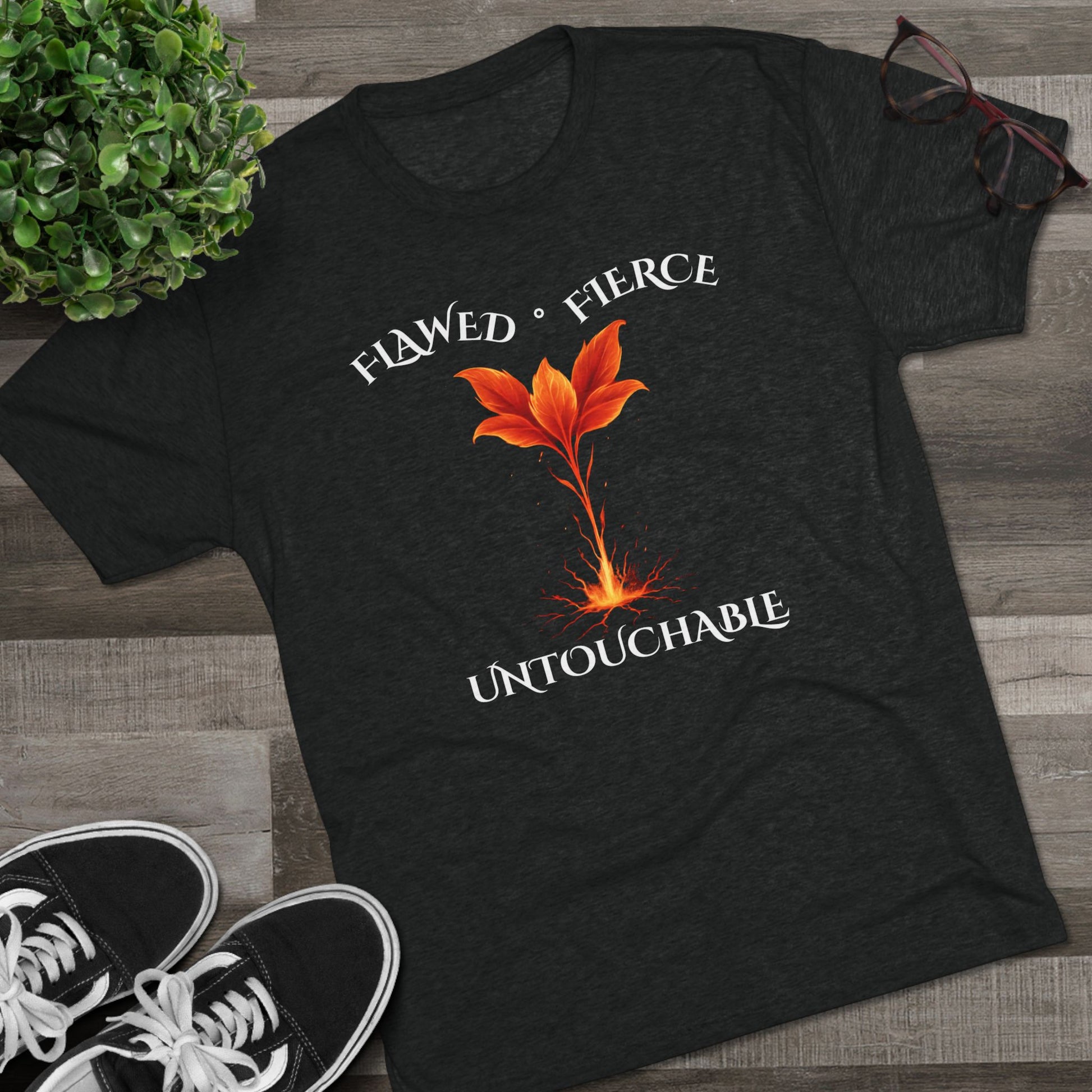 Flawed, Fierce, Untouchable Flower fire Comfortable Unisex Tri-Blend Crew Tee for Everyday Wear, Casual Style, Graphic Tee, Gift for Him/Her, Perfect for Any Occasion