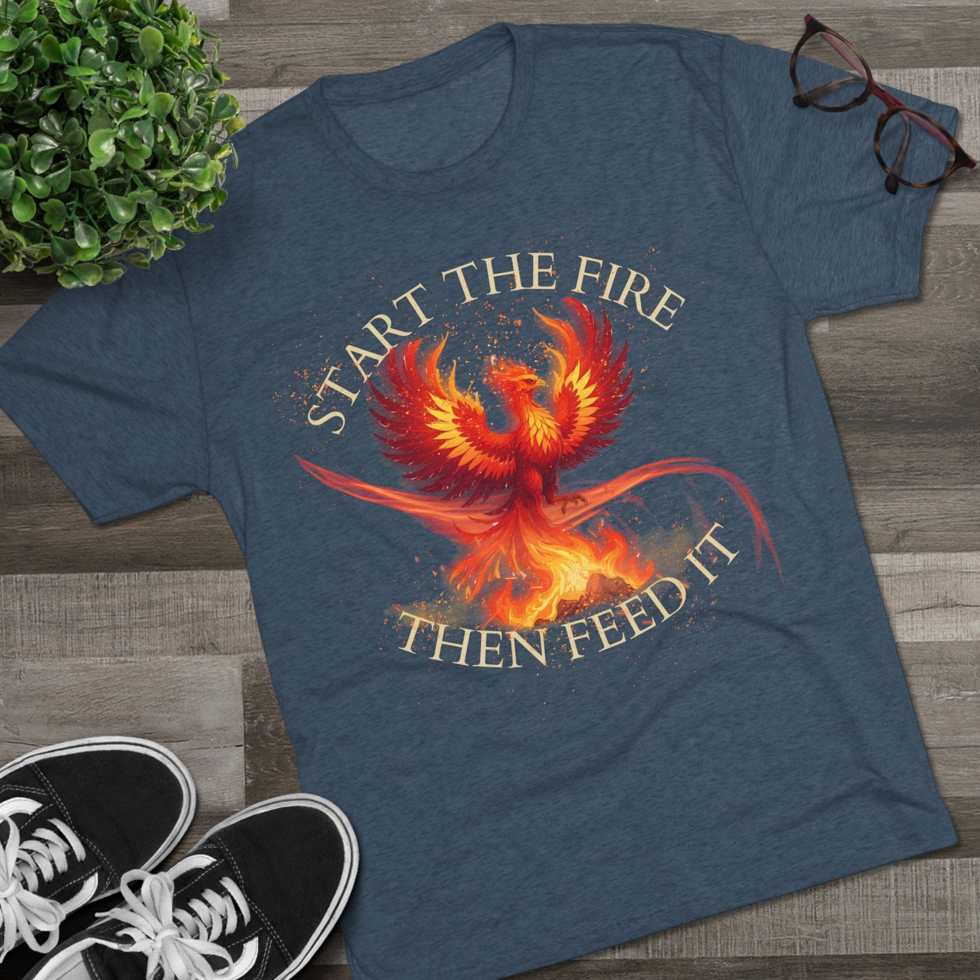 Start the Fire Then Feed It Phoenix Fire Unisex Tshirt Crew Printed Tee Shirt – Start the Fire Tee, Trendy Graphic Tee, Gift for Dreamers, Fire Symbol T-Shirt, Casual Wear