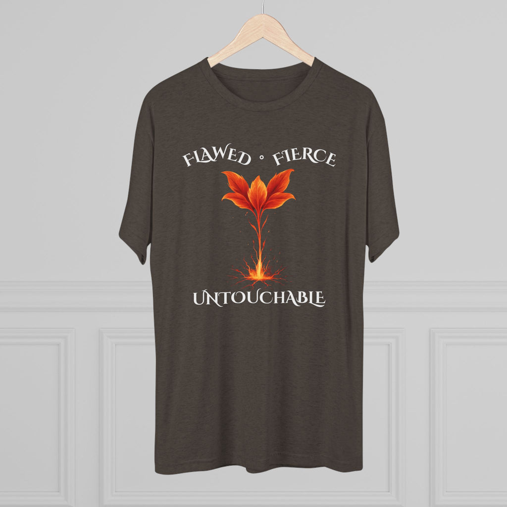 Flawed, Fierce, Untouchable Flower fire Comfortable Unisex Tri-Blend Crew Tee for Everyday Wear, Casual Style, Graphic Tee, Gift for Him/Her, Perfect for Any Occasion