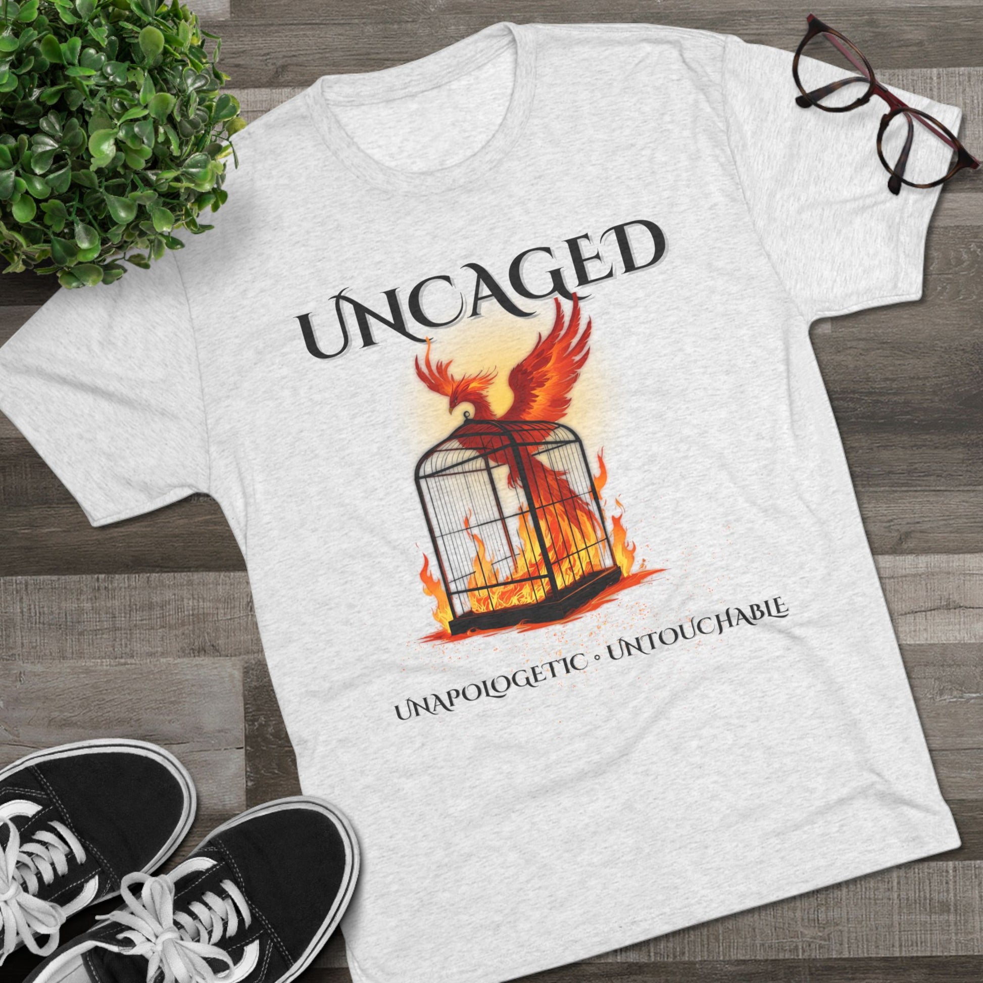 Uncaged Unapologetic Untouchable Cage Phoenix Fire Tri-Blend Crew Tee, Inspirational Shirt, Unapologetic Apparel, Motivational Gift, Unique Graphic Tee