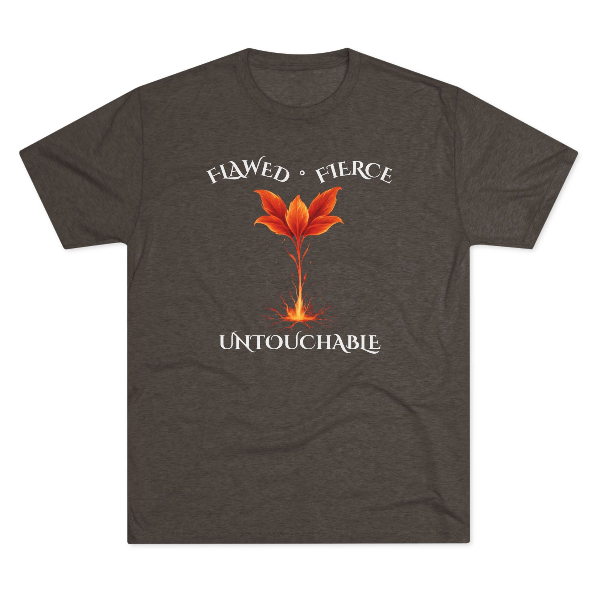 Flawed, Fierce, Untouchable Flower fire Comfortable Unisex Tri-Blend Crew Tee for Everyday Wear, Casual Style, Graphic Tee, Gift for Him/Her, Perfect for Any Occasion