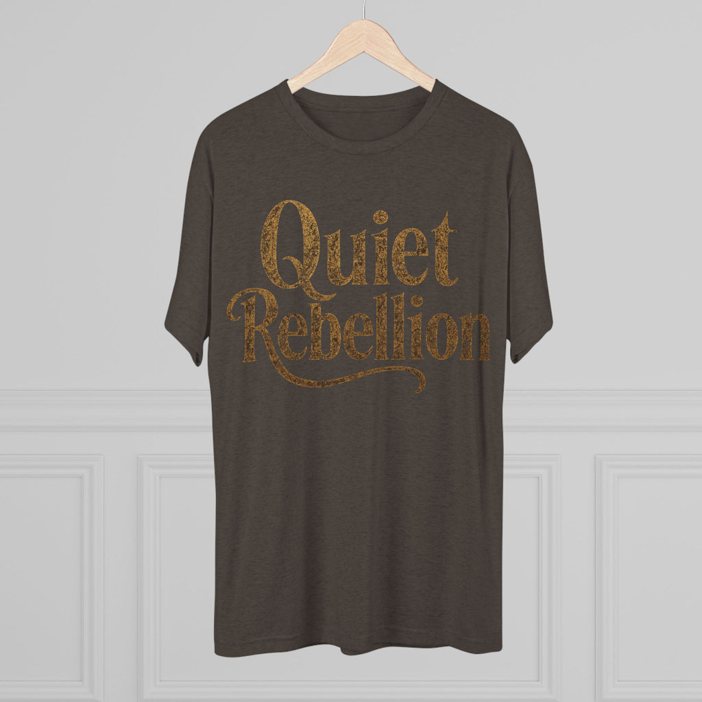 Quiet Rebellion Tri-Blend Unisex Tshirt Crew Printed Tee Shirt, Unisex T-Shirt, Casual Wear, Gift for Rebels, Everyday Comfort, Eco-Friendly Fashion
